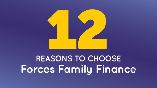 12 reasons to choose Forces Family Finance