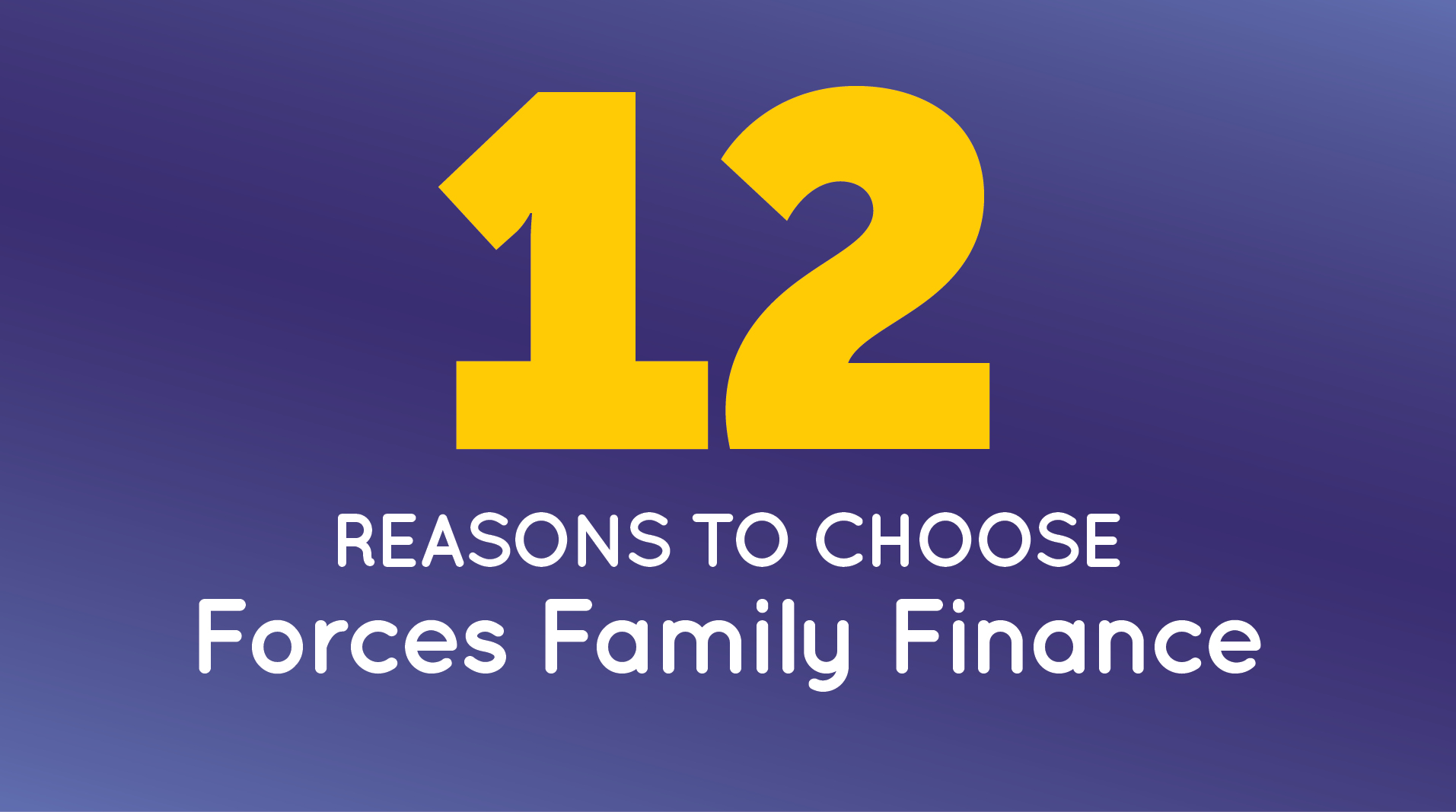 10 reasons to choose Forces Family Finance
